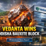 Vedanta Declared Preferred Bidder for Karnapodikonda Bauxite Block in Odisha